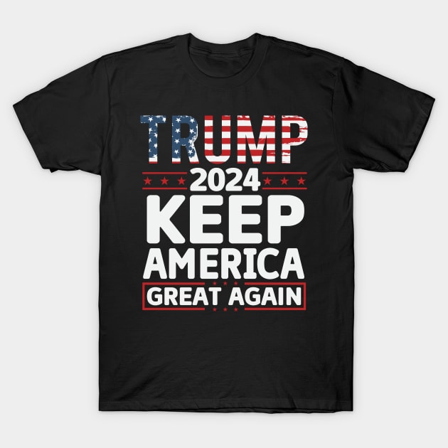 Trump 2024, Keep America Great Again T-Shirt by Dylante